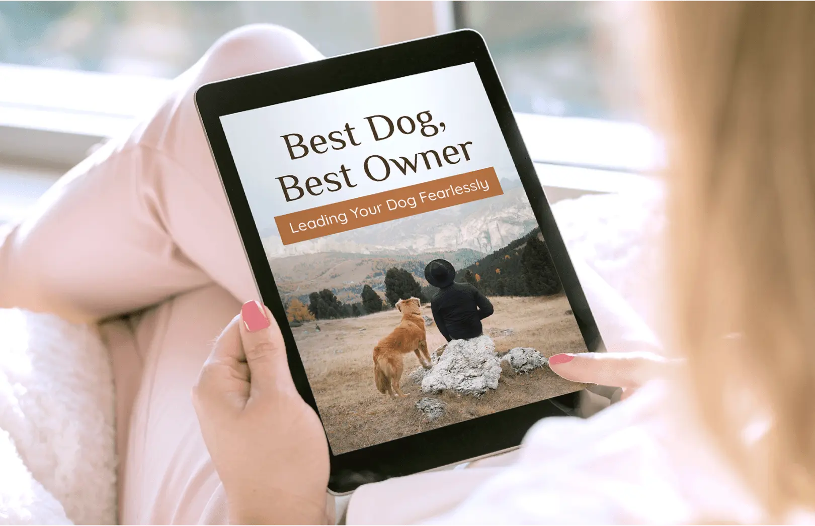 Best Dog, Best Owner - Leading Your Dog Fearlessly